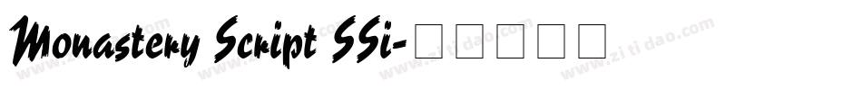 Monastery Script SSi字体转换